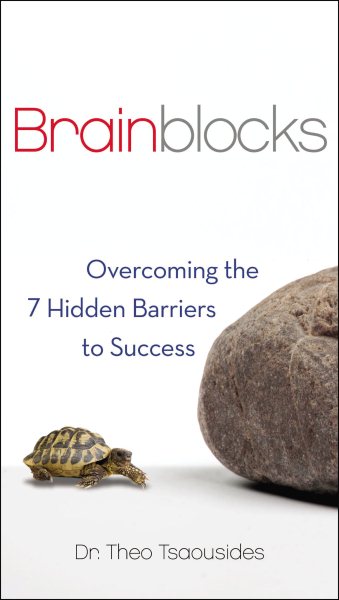 Brainblocks: Overcoming the 7 Hidden Barriers to Success cover