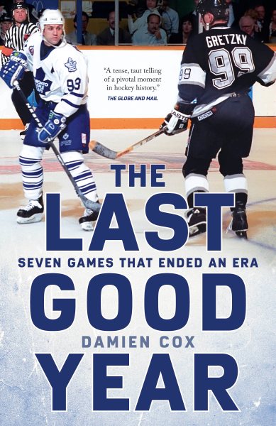 The Last Good Year: Seven Games That Ended an Era cover
