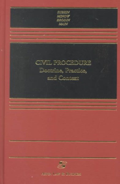 Civil Procedure: Doctrine, Practice and Context