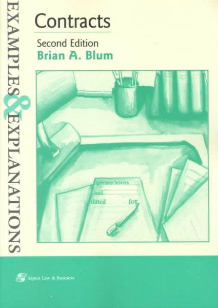 Contracts: Examples and Explanations (Examples & Explanations Series) cover