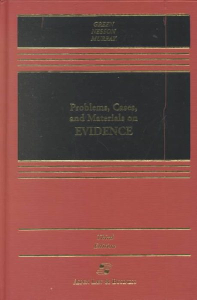 Problems, Cases, and Materials on Evidence 3rd Edition