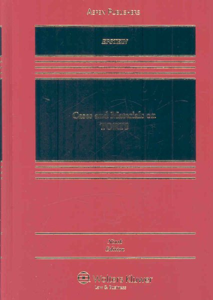 Cases and Materials on Torts (Casebook Series)