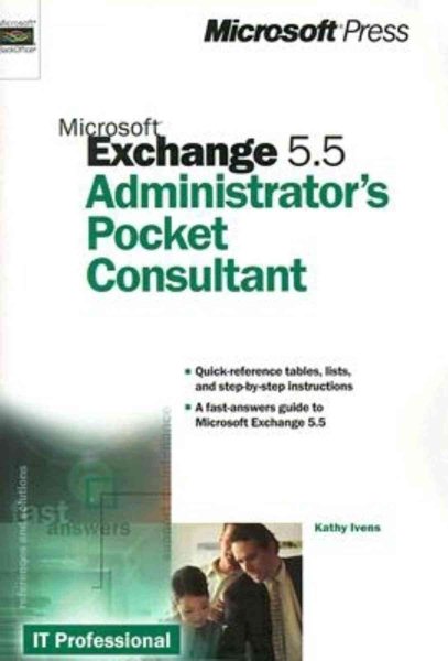 Microsoft Exchange 5.5 Administrator's Pocket Consultant (Administrator's Companions) cover