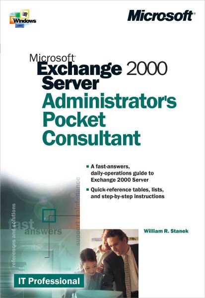 Microsoft® Exchange 2000 Server Administrator's Pocket Consultant (IT-Administrator's Companion) cover