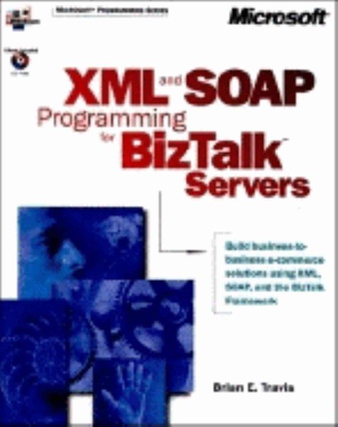 XML and Soap Programming for BizTalk Servers (DV-MPS Programming) cover