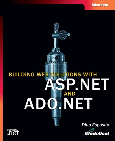 Building Web Solutions with ASP.NET and ADO.NET cover