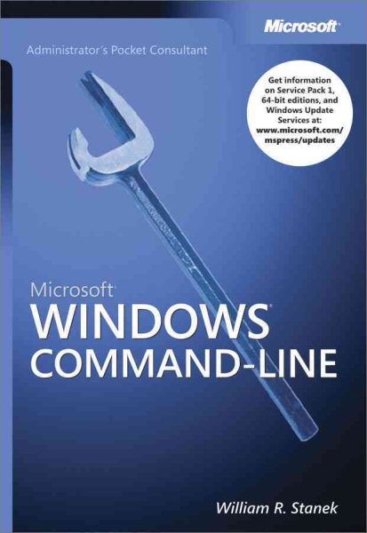 Microsoft® Windows® Command-Line Administrator's Pocket Consultant (Pro - Administrator's PC)