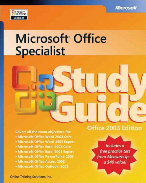 Microsoft® Office Specialist Study Guide Office 2003 Edition (Epg-Other) cover