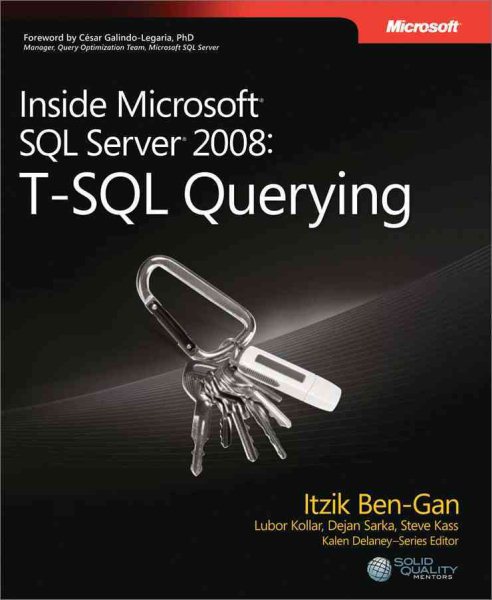 Inside Microsoft® SQL Server® 2008: T-SQL Querying (Developer Reference) cover