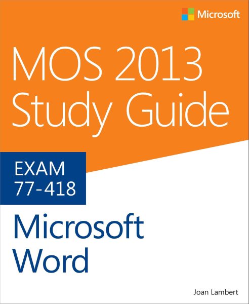 MOS 2013 Study Guide for Microsoft Word (MOS Study Guide) cover