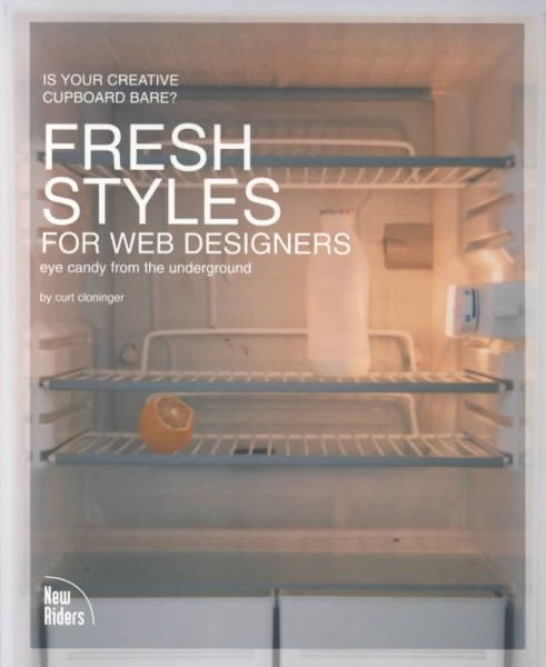 Fresh Styles for Web Designers: Eye Candy from the Underground cover