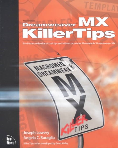 Macromedia Dreamweaver MX Killer Tips