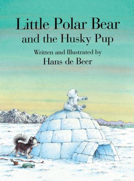 Little Polar Bear and the Husky Pup