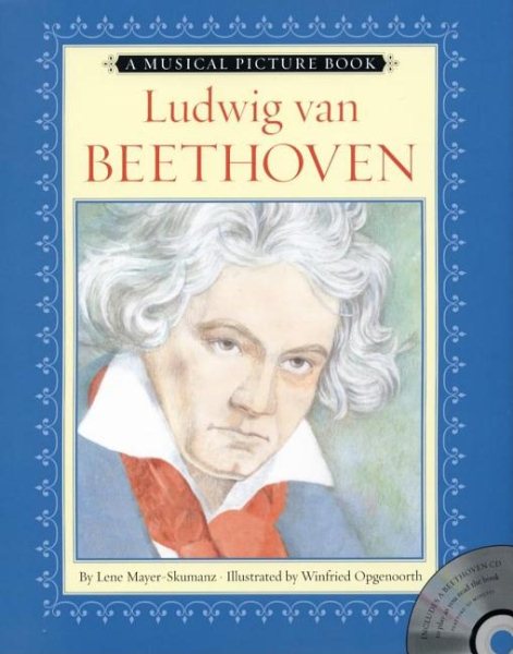 Ludwig van Beethoven (Musical Picture Book) cover