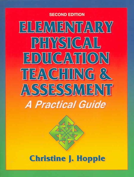 Elementary Physical Education Teaching & Assessment: A Practical Guide cover