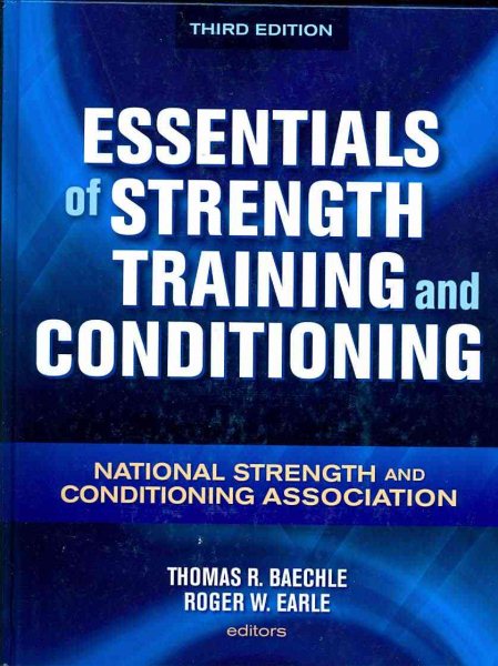 Essentials of Strength Training and Conditioning - 3rd Edition cover