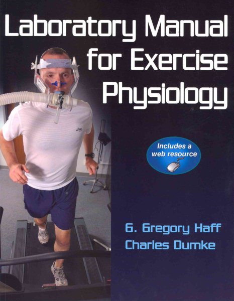 Laboratory Manual for Exercise Physiology With Web Resource