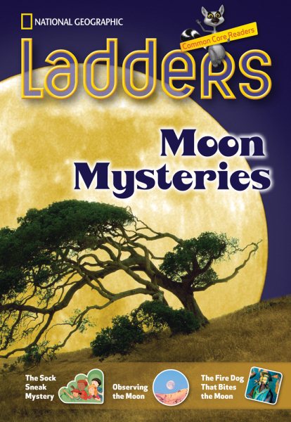 Ladders Reading/Language Arts 4: Moon Mysteries (One-Below; Science) (Ladders Reading Language/arts, 4 One-below) cover