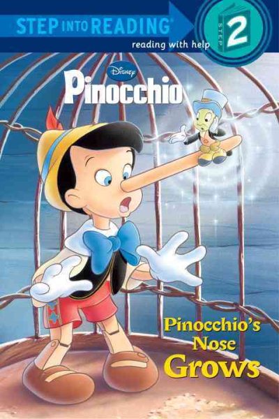 Pinocchio's Nose Grows (Step-Into-Reading, Step 2) cover
