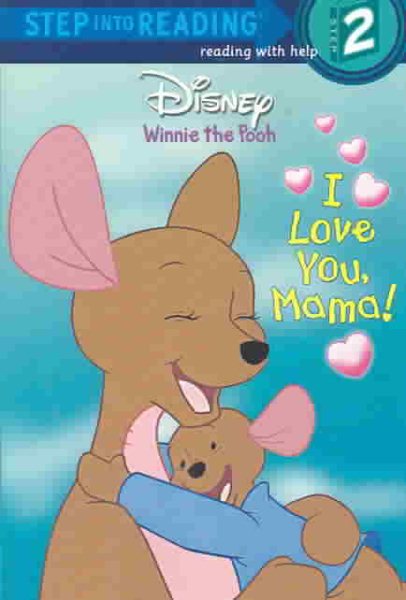 I Love You Mama (Step-Into-Reading, Step 2)