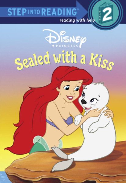 Sealed with a Kiss (Disney Princess) (Step into Reading) cover