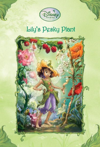Lily's Pesky Plant (Disney Fairies) cover