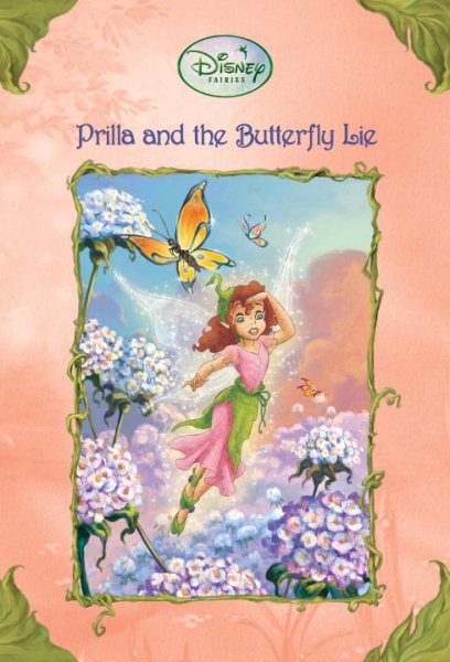 Prilla And the Butterfly Lie (Disney Fairies) cover