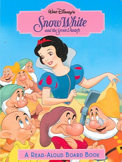 Snow White and the Seven Dwarfs (Disney Princess) (Read-Aloud Board Book) cover