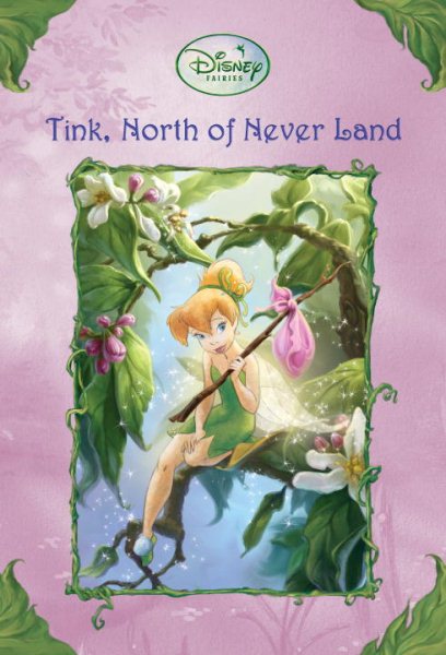 Tink, North of Never Land (Disney Fairies) (A Stepping Stone Book(TM)) cover