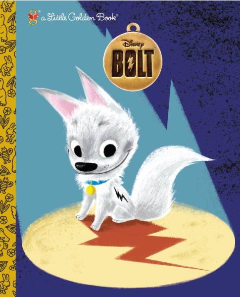 Bolt (Disney Little Golden Book) cover