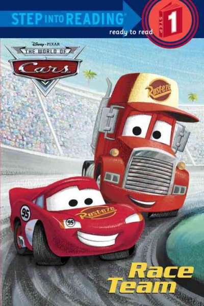Race Team (Disney/Pixar Cars) (Step into Reading) cover