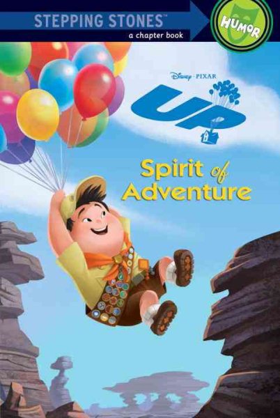 Spirit of Adventure (A Stepping Stone Book(TM)) (UP Movie Tie In) cover