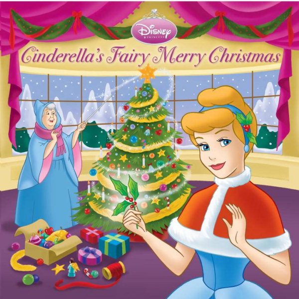 Cinderella's Fairy Merry Christmas (Disney Princess) (Pictureback(R)) cover