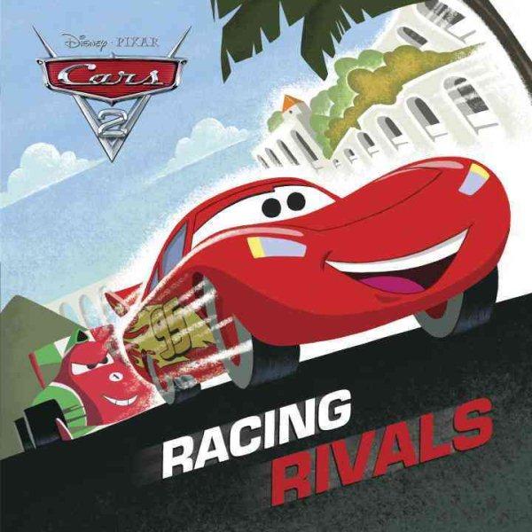 Racing Rivals (Disney/Pixar Cars 2) (Pictureback(R)) cover
