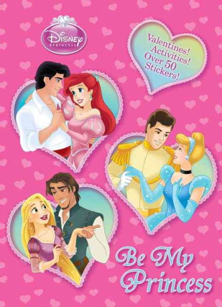 Be My Princess (Disney Princess) (Full-Color Activity Book with Stickers)