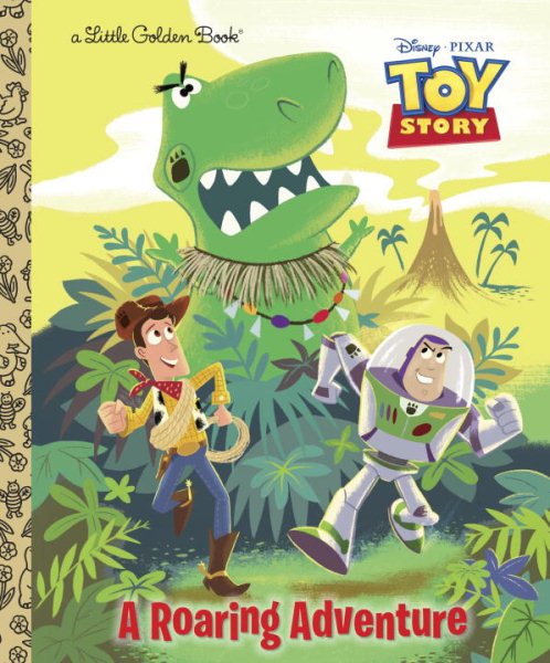 A Roaring Adventure (Disney/Pixar Toy Story) (Little Golden Book) cover