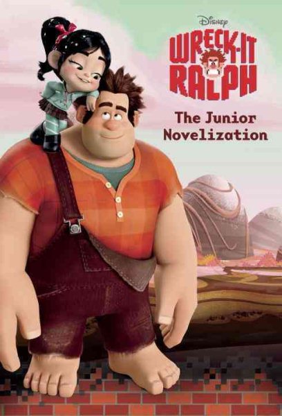 Wreck-It Ralph: The Junior Novelization cover
