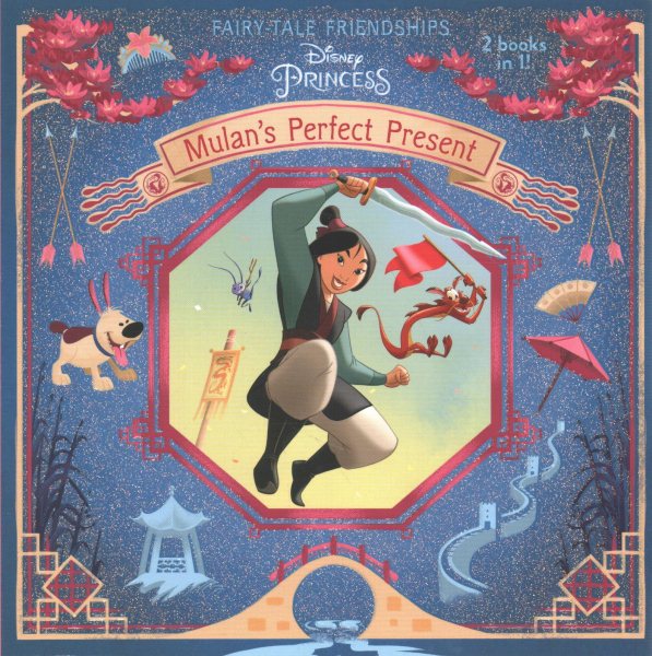 Mulan's Perfect Present/Jasmine's New Friends (Disney Princess) (Pictureback(R))