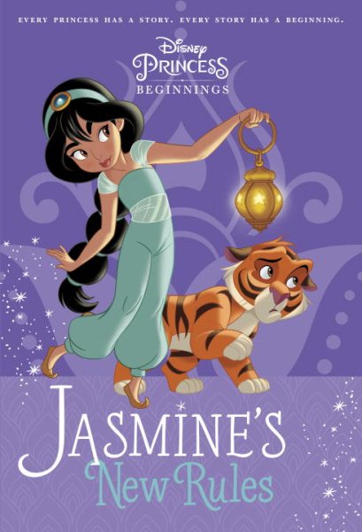 Disney Princess Beginnings: Jasmine's New Rules (Disney Princess) (A Stepping Stone Book(TM)) cover