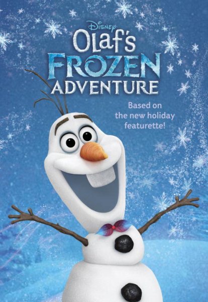 Olaf's Frozen Adventure Deluxe Junior Novelization (Disney Frozen) cover