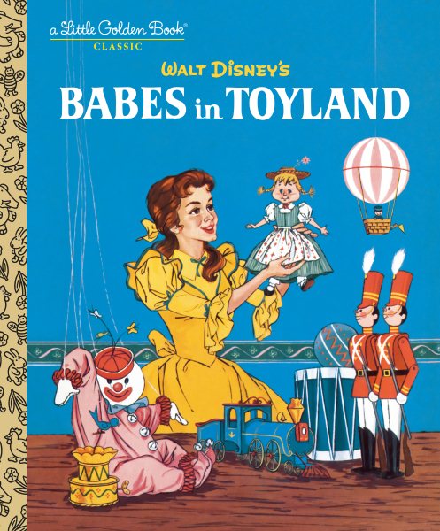 Babes in Toyland (Disney Classic) (Little Golden Book) cover