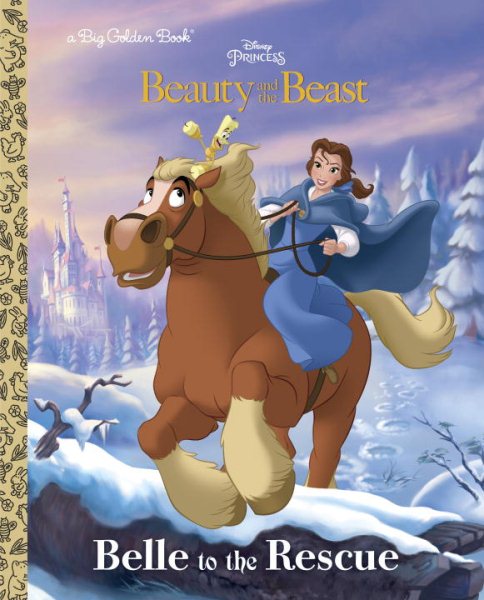 Belle to the Rescue (Disney Beauty and the Beast) (Big Golden Book) cover
