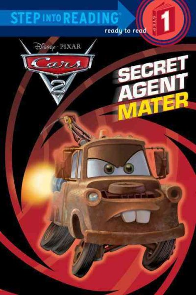 Secret Agent Mater (Disney/Pixar Cars 2) (Step into Reading) cover