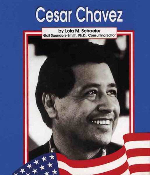 Cesar Chavez (Pebble Books)