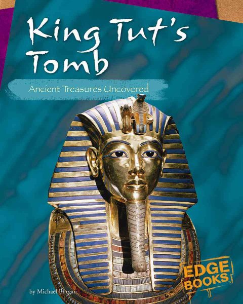 King Tut's Tomb: Ancient Treasures Uncovered (Mummies) cover