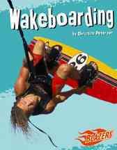 Wakeboarding (To the Extreme)