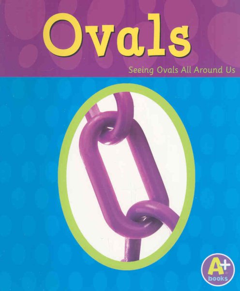Ovals (Shapes Books) cover