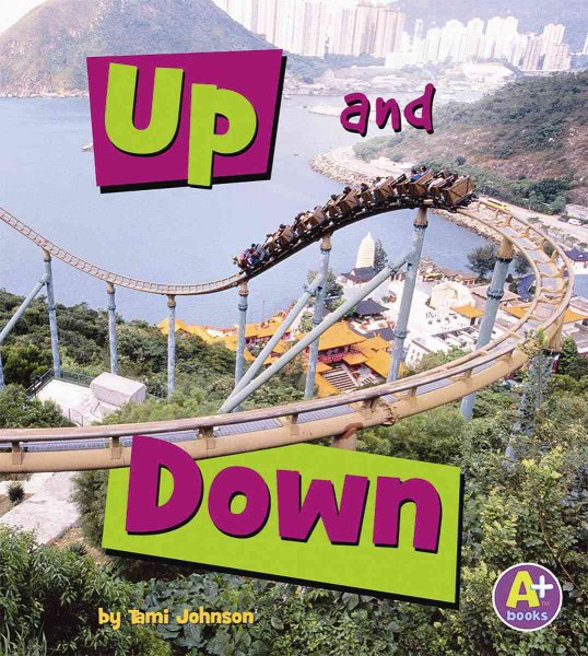 Up and Down (A+ Books: Where Words) cover