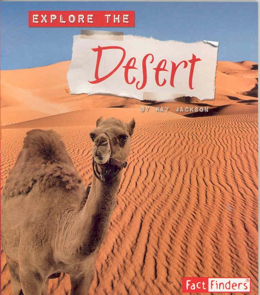 Explore the Desert (Explore the Biomes) cover