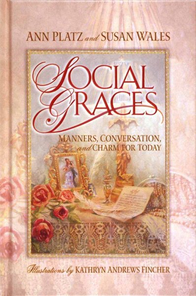 Social Graces: Manners, Conversation, and Charm for Today cover